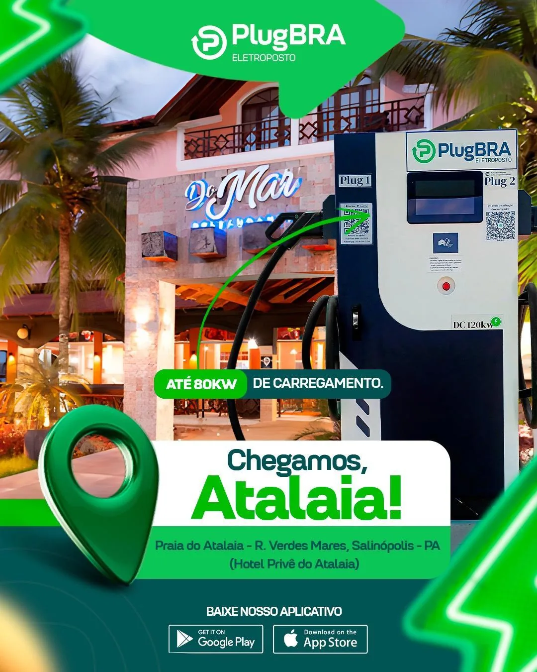 PLUGBRA PRIVÊ DO ATALAIA 80KW