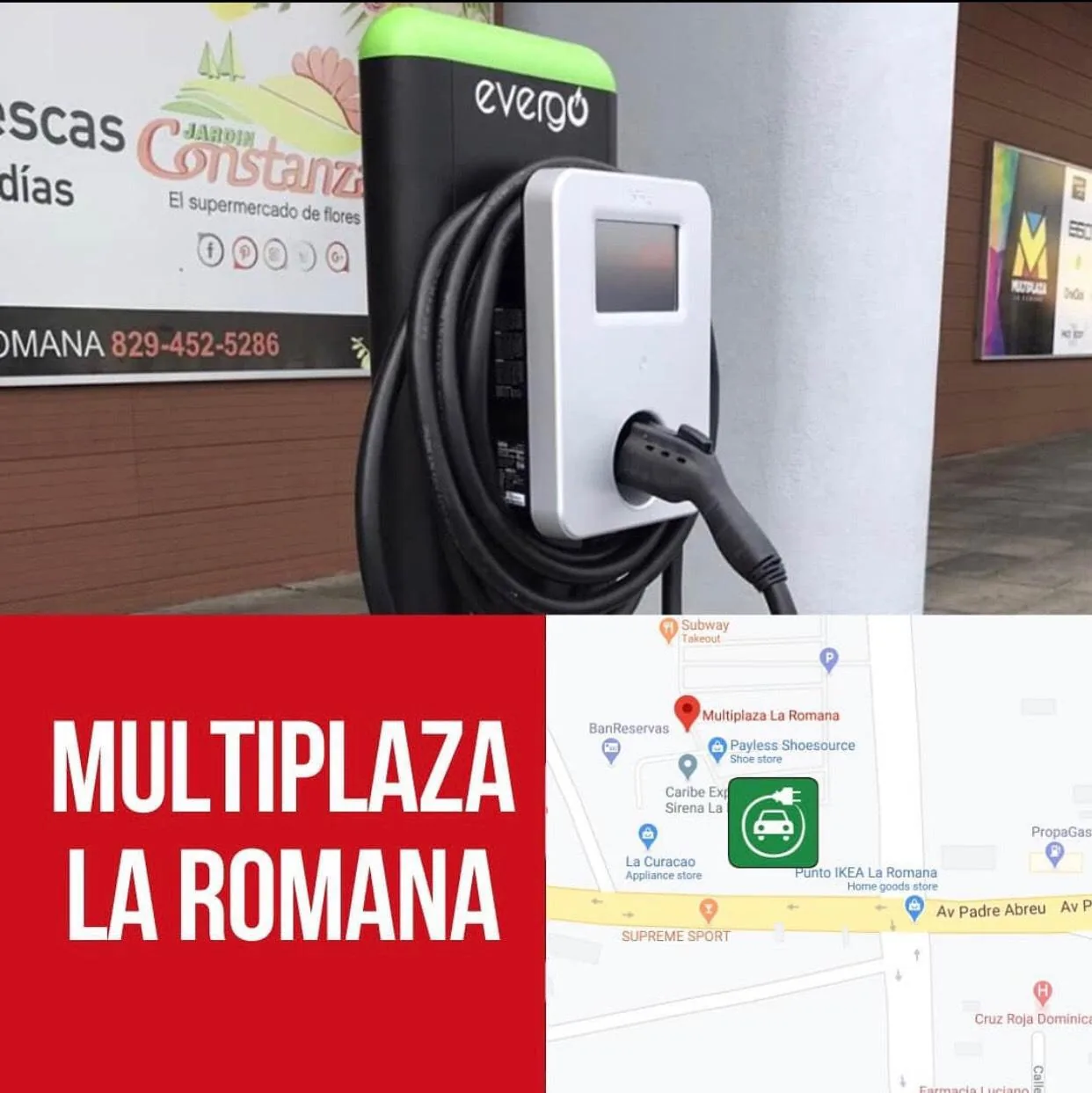 MULTIPLAZA LA ROMANA, EVERGO